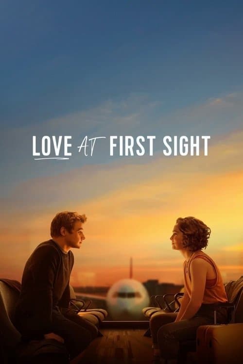 Love at First Sight (2023) - Movie