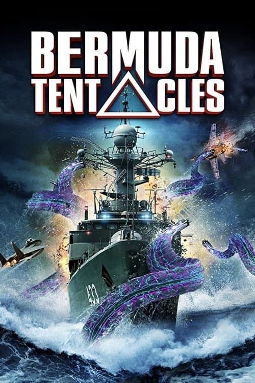 Bermuda Tentacles (2014) - Movie