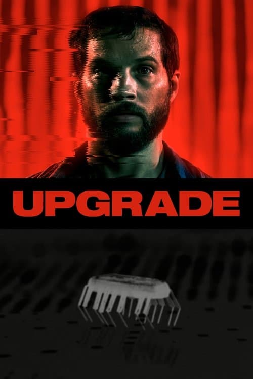 Upgrade (2018) - Movie
