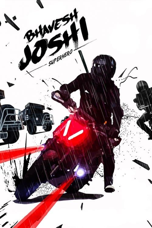 Bhavesh Joshi Superhero (2018) - Movie