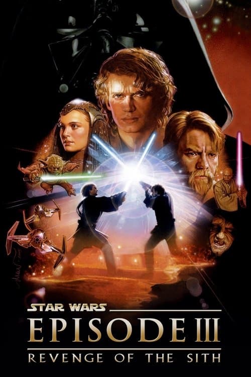 Star Wars: Episode III - Revenge of the Sith (2005) - Movie