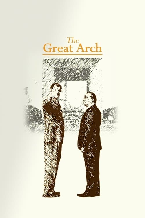 The Great Arch (2025) - Movie