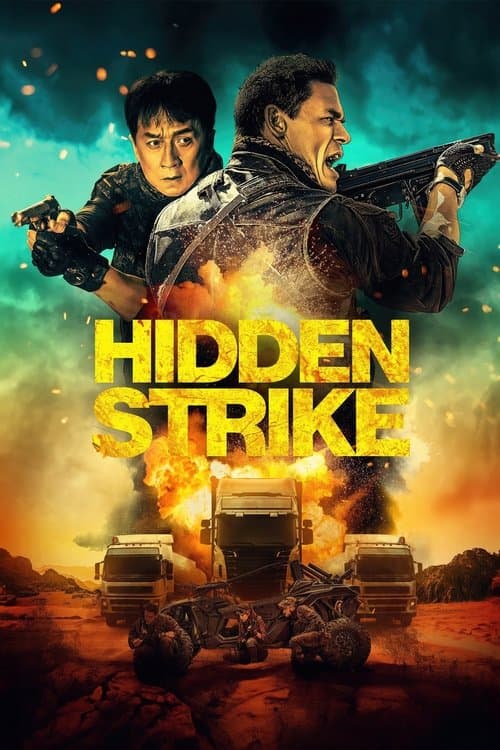 Hidden Strike (2023) - Movie
