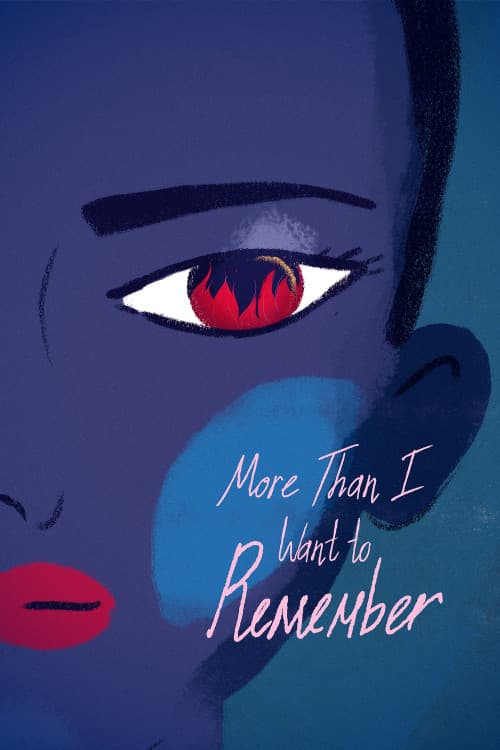 More Than I Want to Remember (2022) - Movie