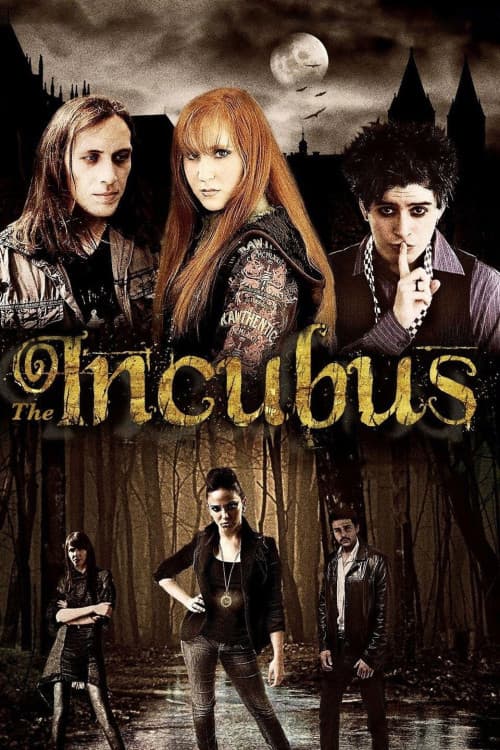 The Incubus (2010) - Movie
