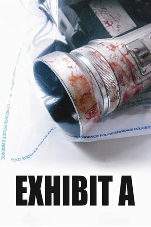 Exhibit A (2007) - Movie