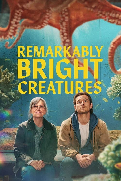 Remarkably Bright Creatures (2026) - Movie
