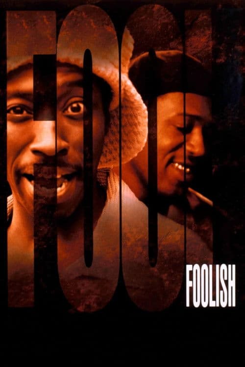 Foolish (1999) - Movie