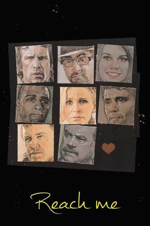 Reach Me (2014) - Movie