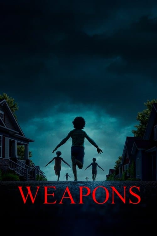 Weapons (2025) - Movie