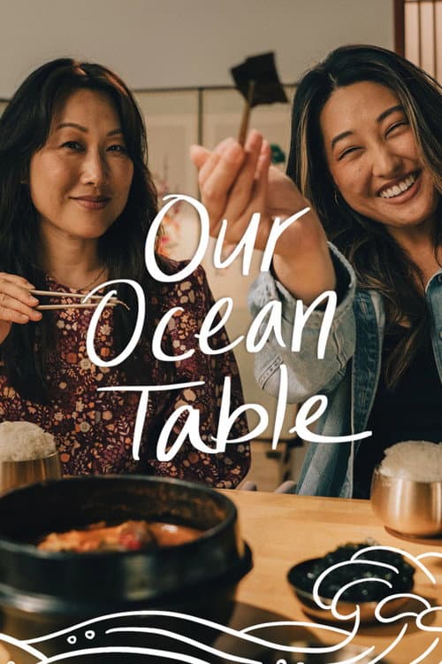 Our Ocean Table (2026) - TV