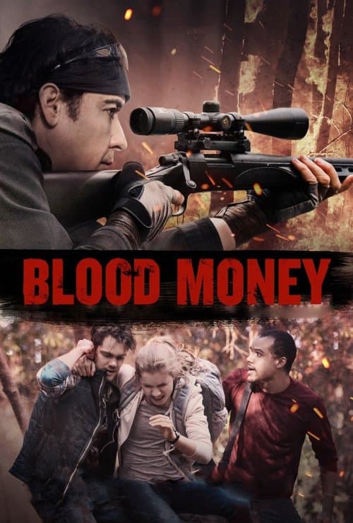 Blood Money (2017) - Movie